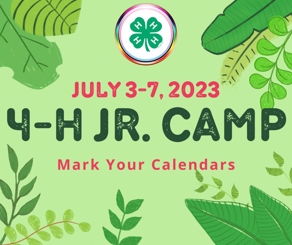 2023 mark your calendars 4h camp